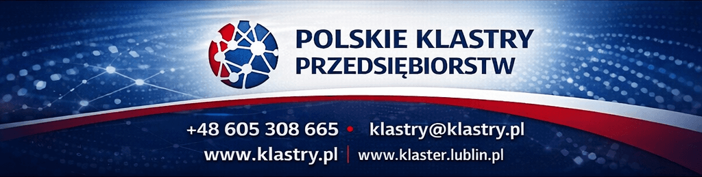 Polskie Klastry Przedsiębiorstw Polskie Klastry Przedsiębiorstw